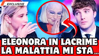 🔴 ELEONORA GIORGI: "LA MALATTIA MI STA..." PAOLO E CIAVARRO CLIZIA INCORVAIA IN LACRIME!