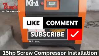 15hp Screw Compressor Installation | Screw Compressor Manufacturers | Screw Compressor Ludhiana