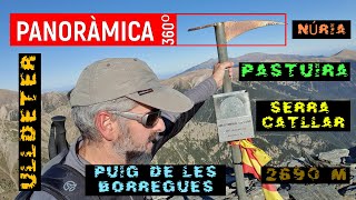 Panoràmica Borregues o Pastuira ☆ Setcases ☆ Ripollès