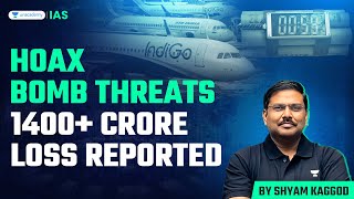 Hoax Bomb Threats Causes 1400 Crore Loss to Airline Industry