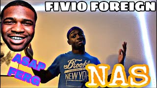 SPICY~NAS FT  FIVIO FOREIGN X ASAP FERG REACTION❗️❗️