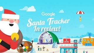 Google Santa Tracker 2022 in review!