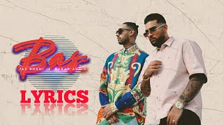 BAS (Official LYRICS Video) | JAZ DHAMI | KARAN AUJLA | YEAH PROOF | New Punjabi song 2022,