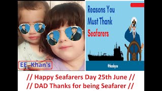 Happy Seafarers Day - by Khan