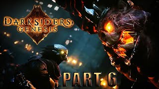 Darksiders Genesis - Playthrough - Part 6