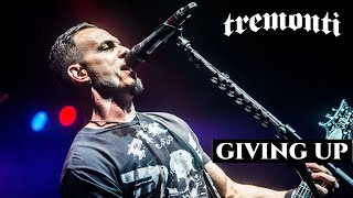 TREMONTI - GIVING UP | LEGENDADO PT-BR/EN