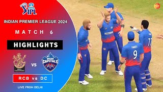 RCB vs DC- Royal challengers Bangalore vs Delhi Capitals | Match 6 |  IPL 2024 | Real Cricket 24