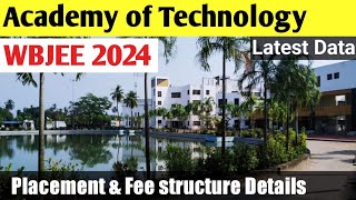 Academy of Technology college latest data🎯 Placement & Fee structure #wbjee2024 ##wbjee