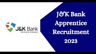 J&K Bank Recruitment 2023 390 Apprentices Posts