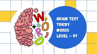 Brain Test: Tricky Words Level 97 || Walkthrough Gameplay || #shorts