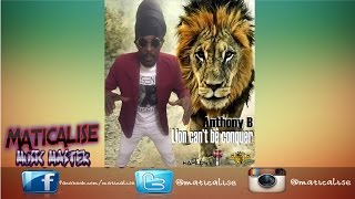 Anthony B - Lion Cant Be Conquer (Elite Ent Society)