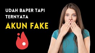 Tips Menghindari Pengguna Akun Palsu di Tinder!! Lakukan ini agar ga buang buang waktu