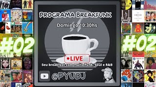 BREAKFUNK - Live in Live #02