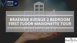 Braemar Avenue 2 Bedroom First Floor Maisonette Tour