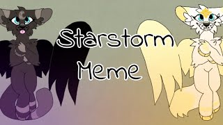 ⭐Starstorm meme⭐Night and Light