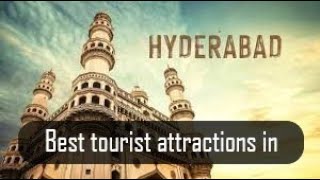 Top 10 Best places to visit in Hyderabad