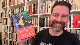 My Friends by Hisham Matar / Review