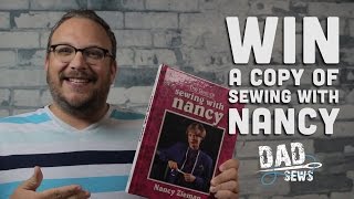 Win a copy of 'The Best of Sewing with Nancy' from Dad Sews