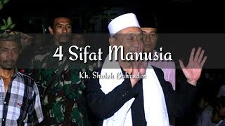 4 Sifat Manusia || Kh. Sholeh Bahrudin || Quotes Pondok Ngalah || Wawasan Kita