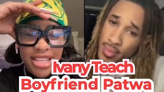 Ivany Teach her boyfriend Patwa | his mother approved of Ivany