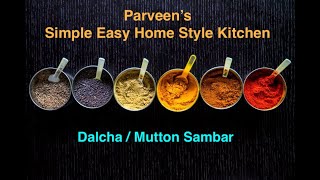 Dalcha | Mutton Sambar | Mullu Sambar