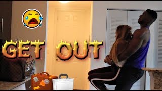 KICKING MY GIRLFRIEND OUT PRANK