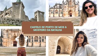 Passeio pelo centro de Portugal: CASTELO DE PORTO DE MOS E MOSTEIRO DA BATALHA