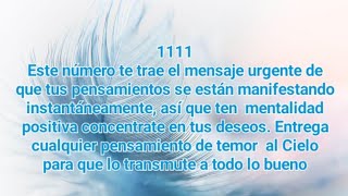 Mesajes de los Angeles atravez de los numeros 1111,2222,3333,4444,5555,6666,7777 ,8888,9999