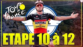 TOUR DE FRANCE 2024 - SOUDAL QUICK-STEP- ÉTAPE 10 À 12