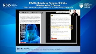 RSIS Webinar Series on “DRUMS: Distortions, Rumours, Untruths, Misinformation & Smears” (Part 2/3)