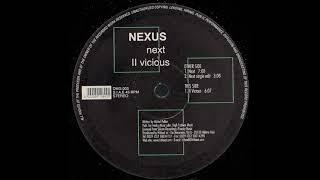 Nexus - Next (3 version Slow, Slow, Faster)