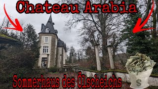 DAS CHATEAU DES SCHEICHS | WERDEN WIR HIER ERWICHT? | 🔥 LOST PLACE 🔥