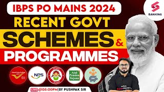 IBPS PO Mains 2024 | IBPS PO Recent Govt Schemes And Programmes | by Pushpak Sir