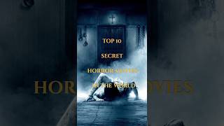 top 10 secret horror movie in the world #short #ytshort #top10