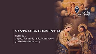 Santa Misa Conventual