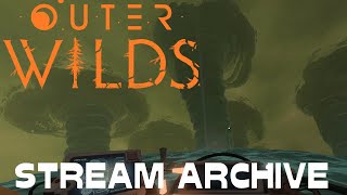 Outer Wilds Stream 5 - 27th February 2021