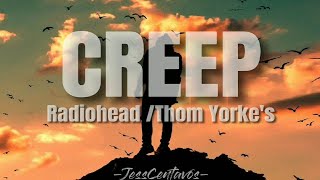 CREEP | Radiohead/Thom Yorke's | Lyric Video  #creep #radiohead