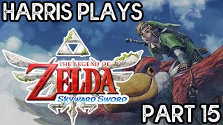 The Legend of Zelda - Skyward Sword HD - Part 15