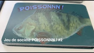 Jeu de société POISSONNN ! Comment conserver des poissons ? #2