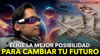 😃 Elige LA MEJOR POSIBILIDAD para CAMBIAR TU FUTURO 🙌