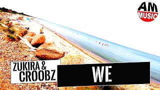 Zukira & Croobz - WE 🆓 No Copyright Music  ✅ GoPro Hero 7 Black  Streetview Footage 🤗 AMMusic