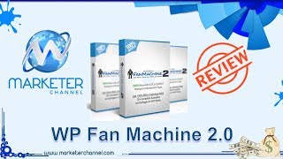 wp fan machine 2.0 review - latest wp fan machine - add real fans to unlimited facebook pages