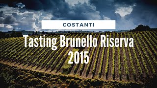 Taste Test: Tasting Brunello di Montalcino Riserva 2015 with Andrea Costanti