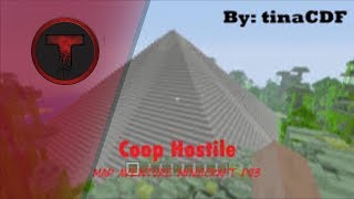 Coop Hostile 1 - Map Aventure - Episode 8 - les mise à jour on tous casser 🤬😡😠