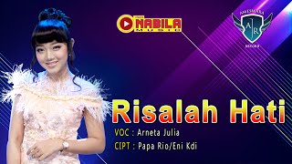 Arneta Julia - Risalah Hati Pro Nabila | Dangdut (Official Music Video)