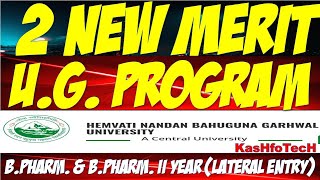 HNBGU Fourth Merit list of B.Pharm. I Sem. | Second merit list B.Pharm. II Year (Lateral Entry)