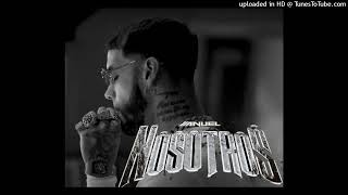 Anuel AA - Nosotros