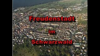 Freudenstadt im Schwarzwald - Film von Jürgen Müller aus dem Jahr 2009