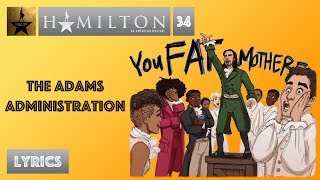 #34 Hamilton - The Adams Administration [[MUSIC LYRICS]]