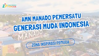 AMN MANADO PEMERSATU GENERASI MUDA INDONESIA